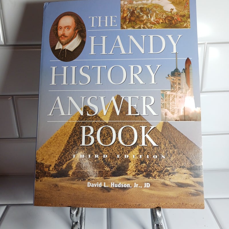 The Handy History Answer Book