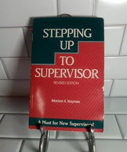 Stepping up to Supervisor-Text