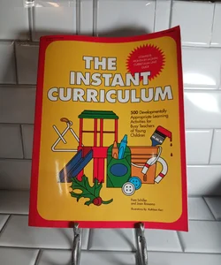 The Instant Curriculum