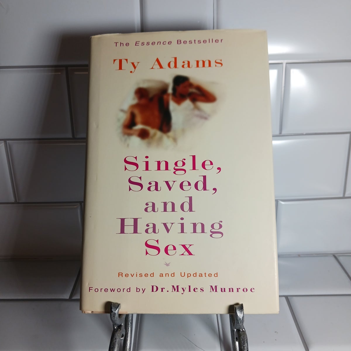 Single, Saved, and Having Sex by Ty Adams, Hardcover | Pangobooks