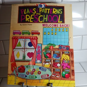 Plans and Patters for Preschool