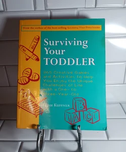 Surviving Your Toddler