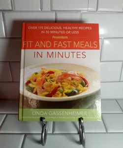 Fit and Fast Meals in Minutes