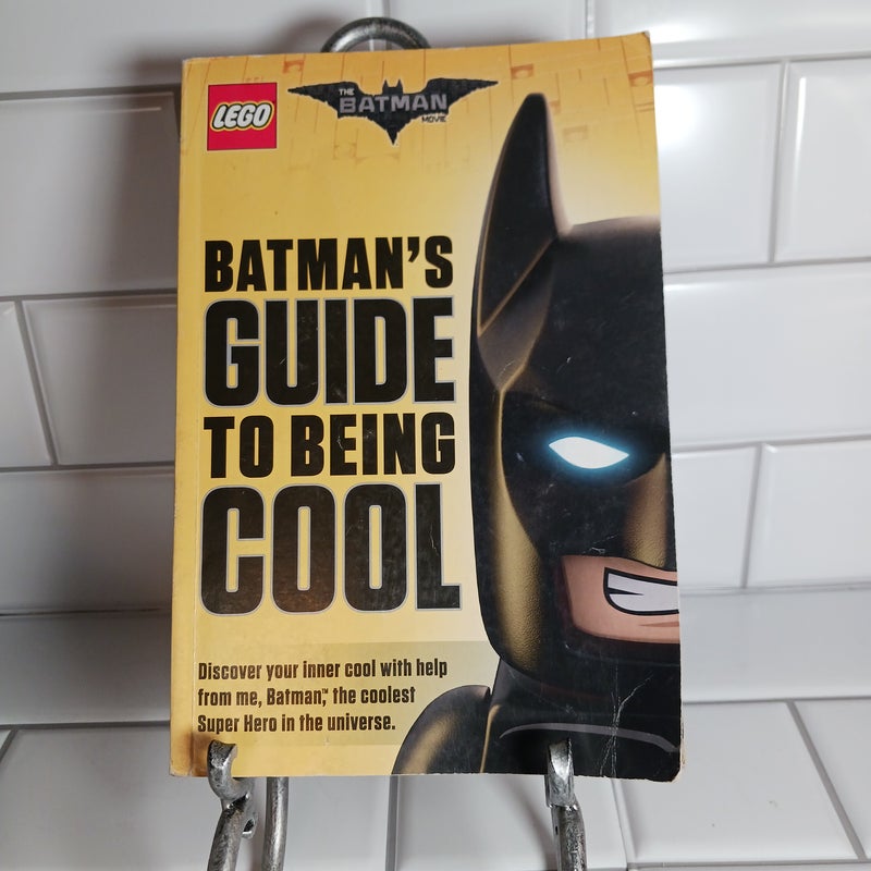 Batman's Guide  To Being  Cool