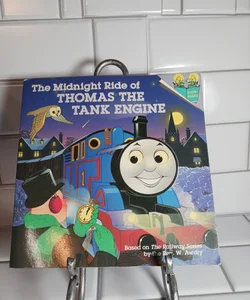 The Midnight Ride of Thomas the Tank Engine