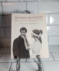 An Argentine Passion
