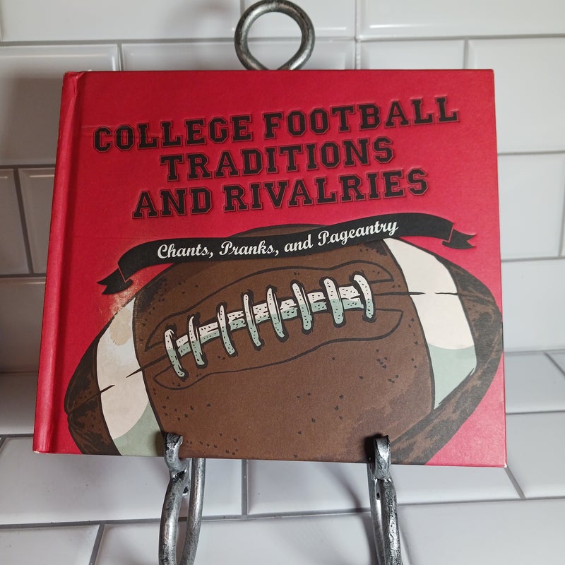 College Football Traditions and Rivalries