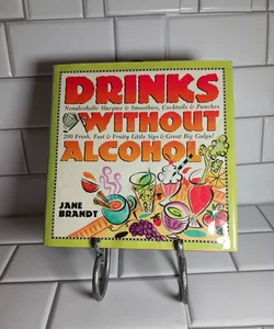 Drink Without  Alcohol 