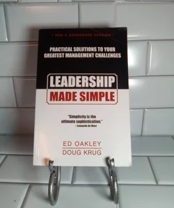 Leadership Made Simple - New and Condensed Version