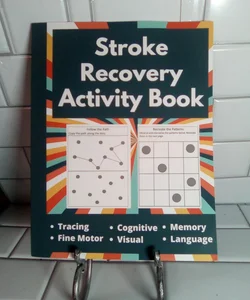 Stroke Recovery Activity Book 
