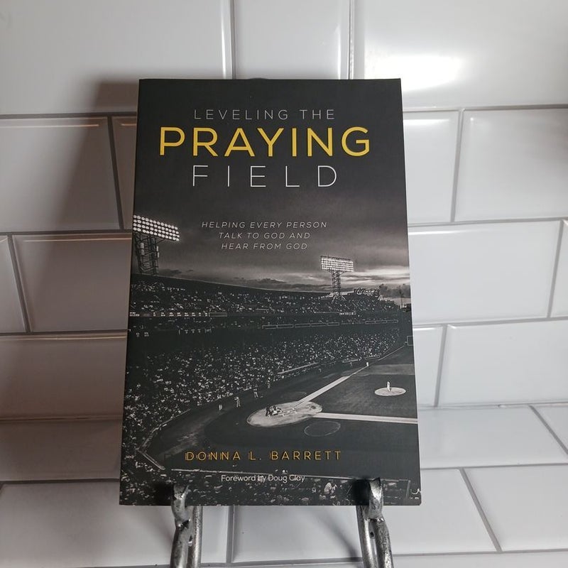 Leveling The Praying Field 