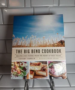 The Big Bend Cookbook