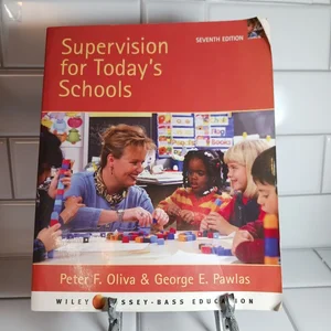 Supervision for Today's Schools
