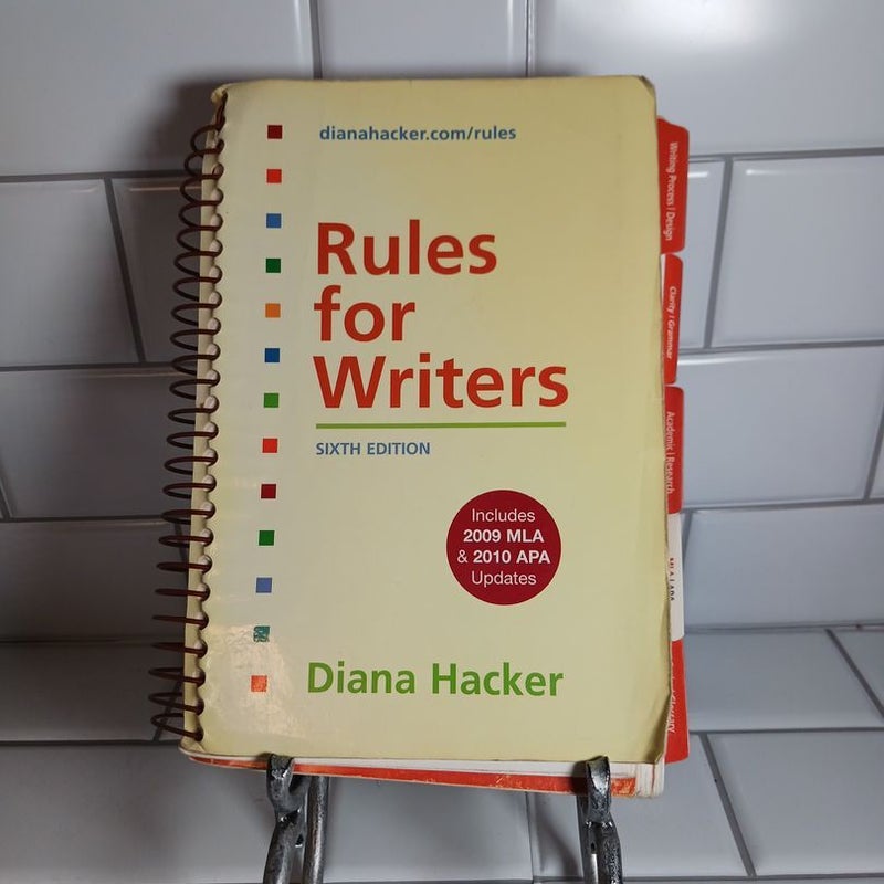 Rules for Writers with Tabs with 2009 MLA and 2010 APA Updates