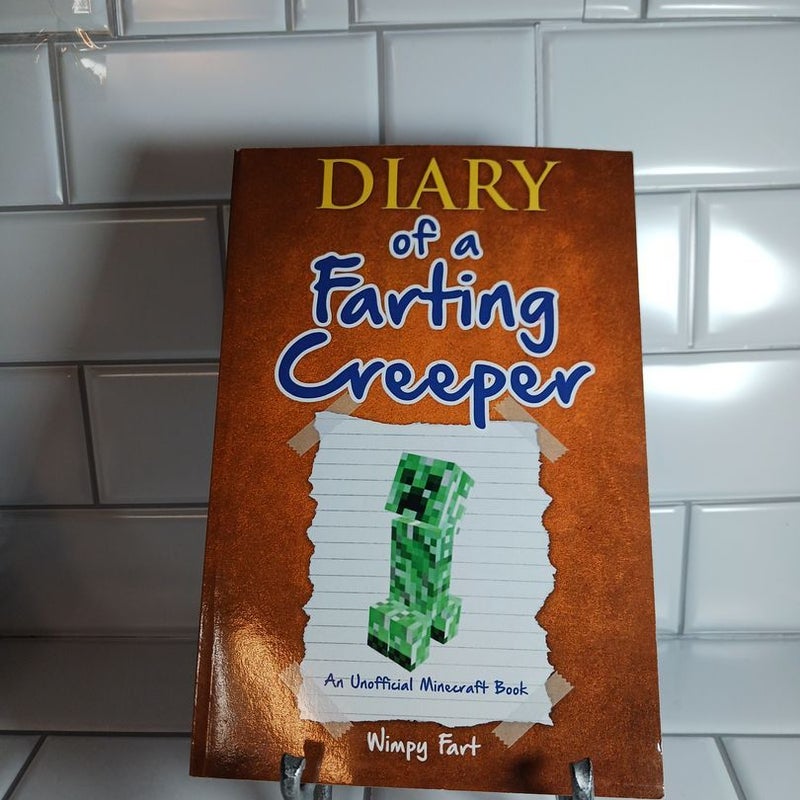 Diary of a Farting Creeper