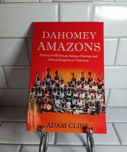 Dahomey Amazon's 
