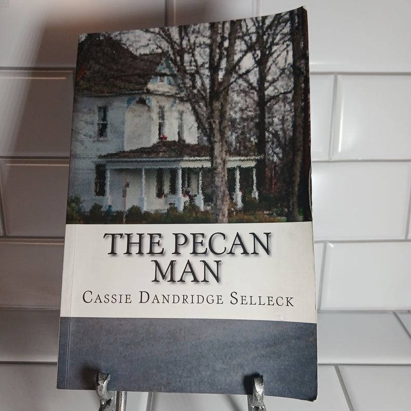 The Pecan Man