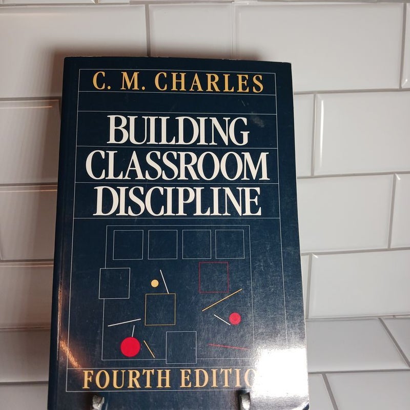 Building Classroom Discipline