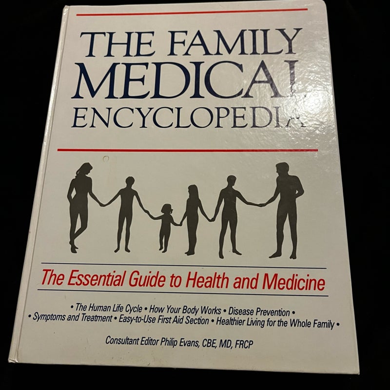 The Family Medical Encyclopedia 