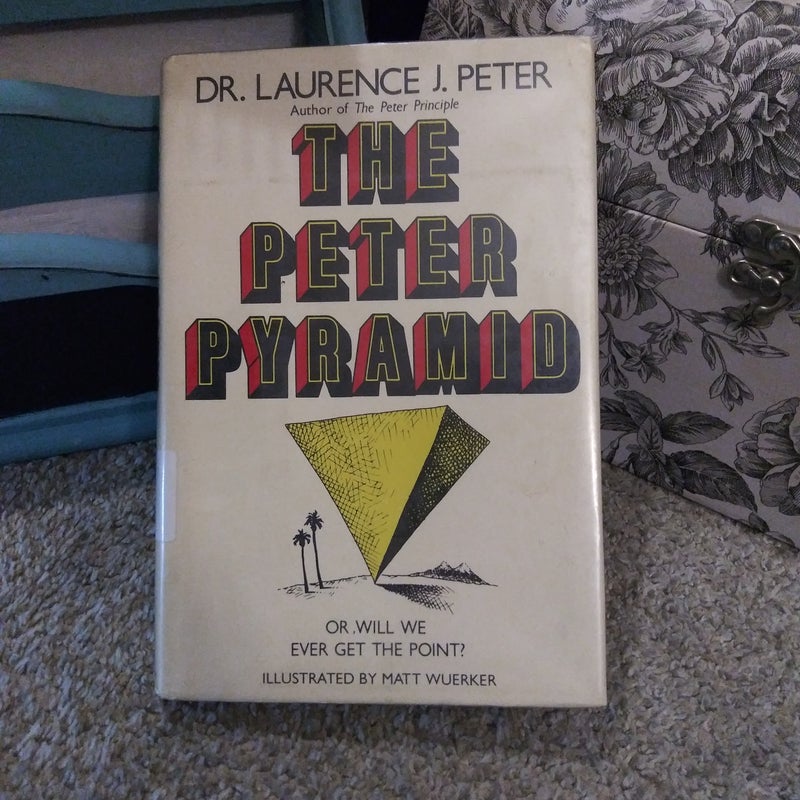 The Peter Pyramid: or Will We Ever Get the Point?