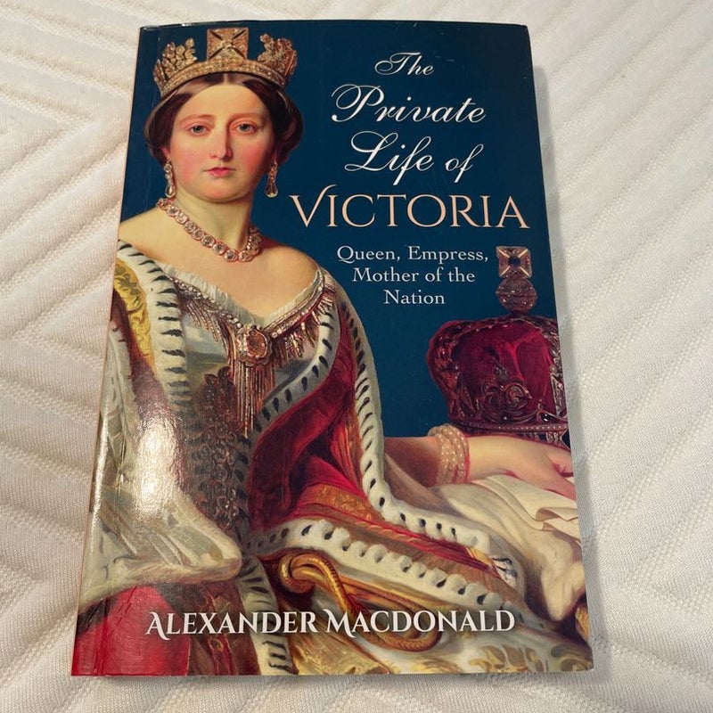 The Private Life of Victoria
