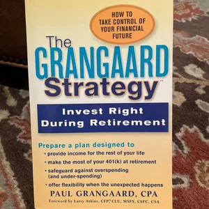 The Grangaard Strategy