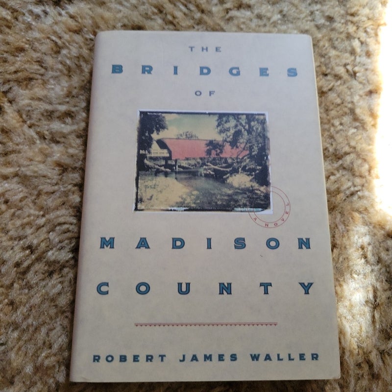 The Bridges of Madison County