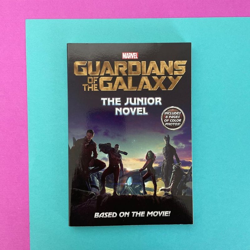 Marvel's Guardians of the Galaxy: the Junior Novel
