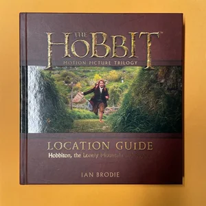 The Hobbit Motion Picture Trilogy Location Guide