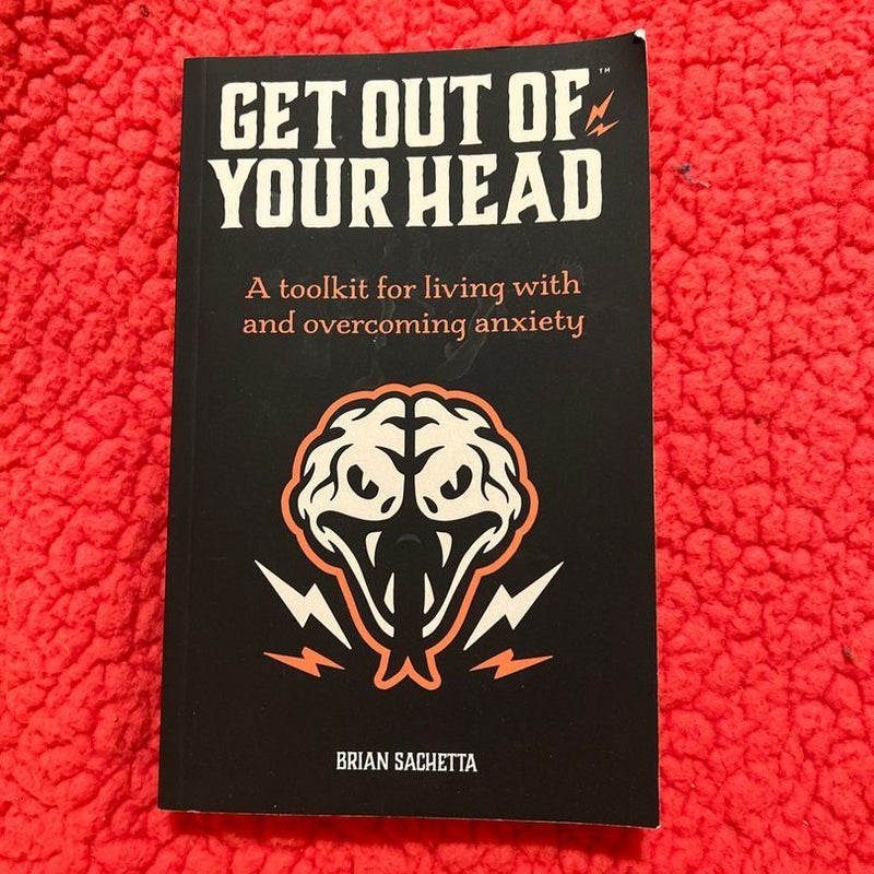 Get Out of Your Head