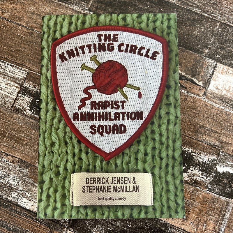 The Knitting Circle Rapist Annihilation Squad