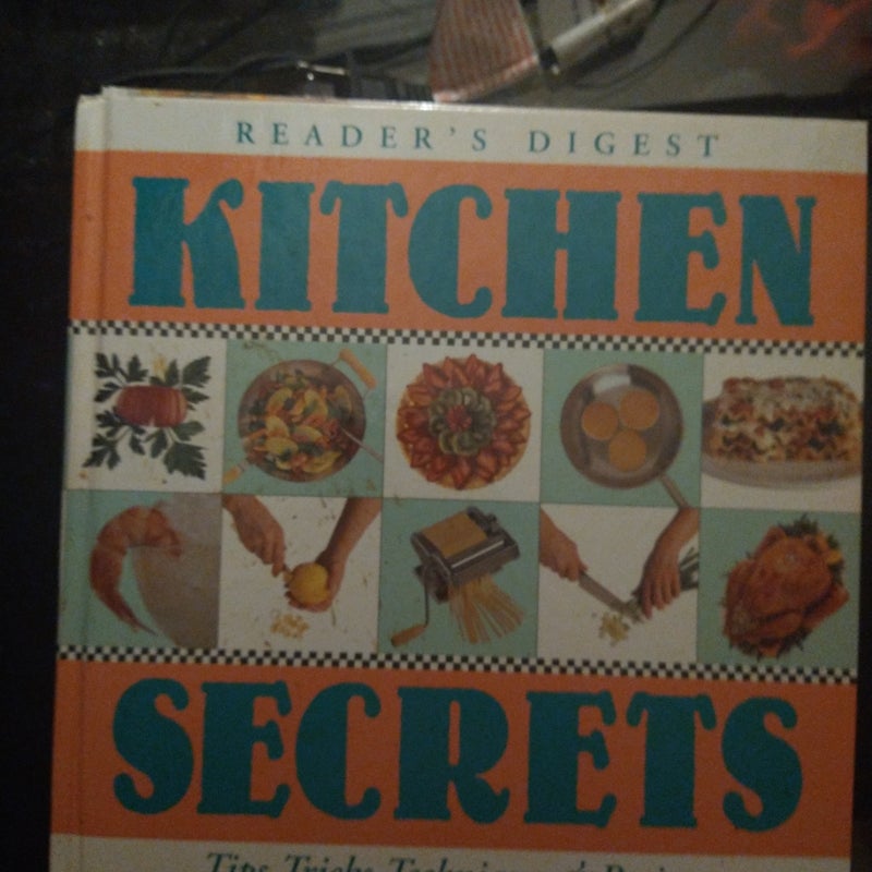 Kitchen secrets