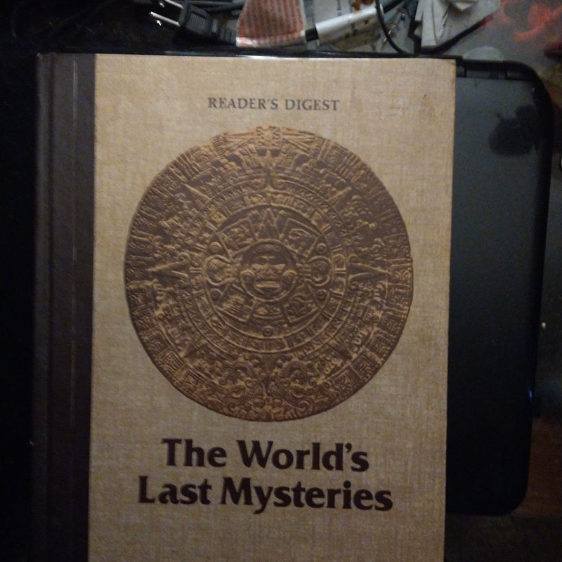The world's last mysteries