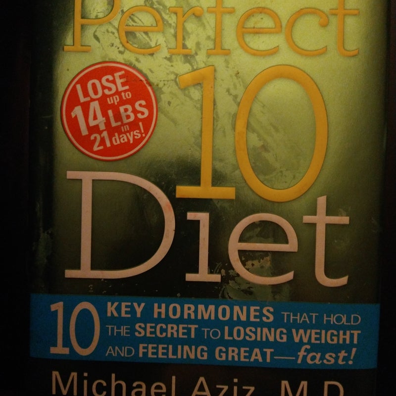 The Perfect 10 Diet