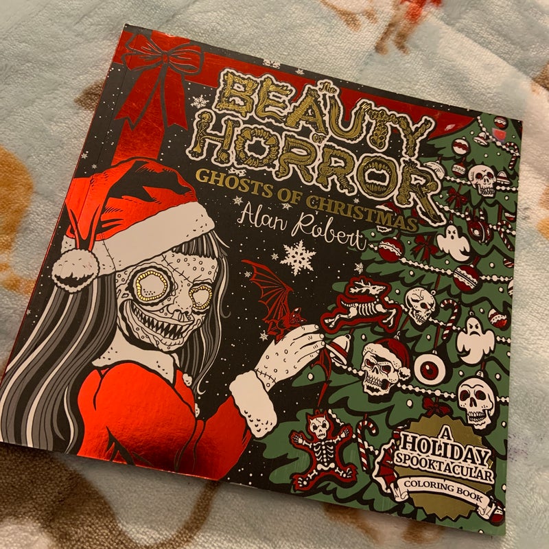 The Beauty of Horror: Ghosts of Christmas Coloring Book