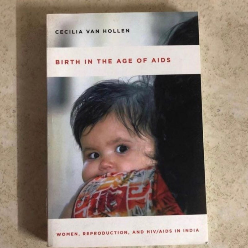 Birth in the Age of AIDS