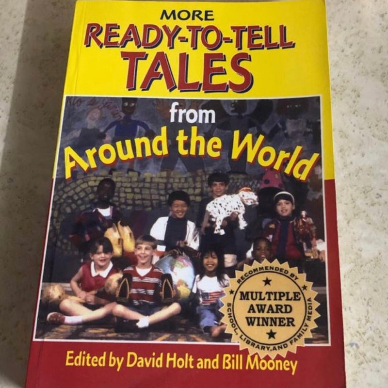 More Ready-to-Tell Tales from Around the World