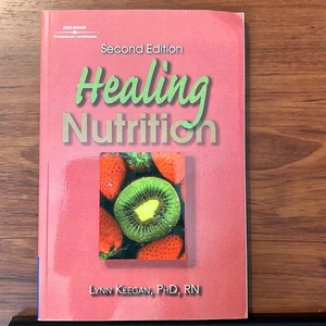 Healing Nutrition