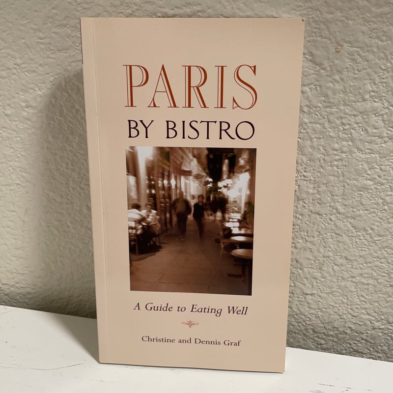 Paris by Bistro (revised Edition)