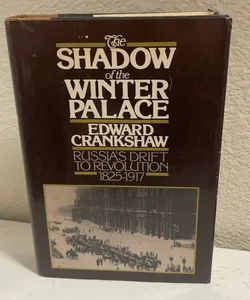 The Shadow of the Winter Palace