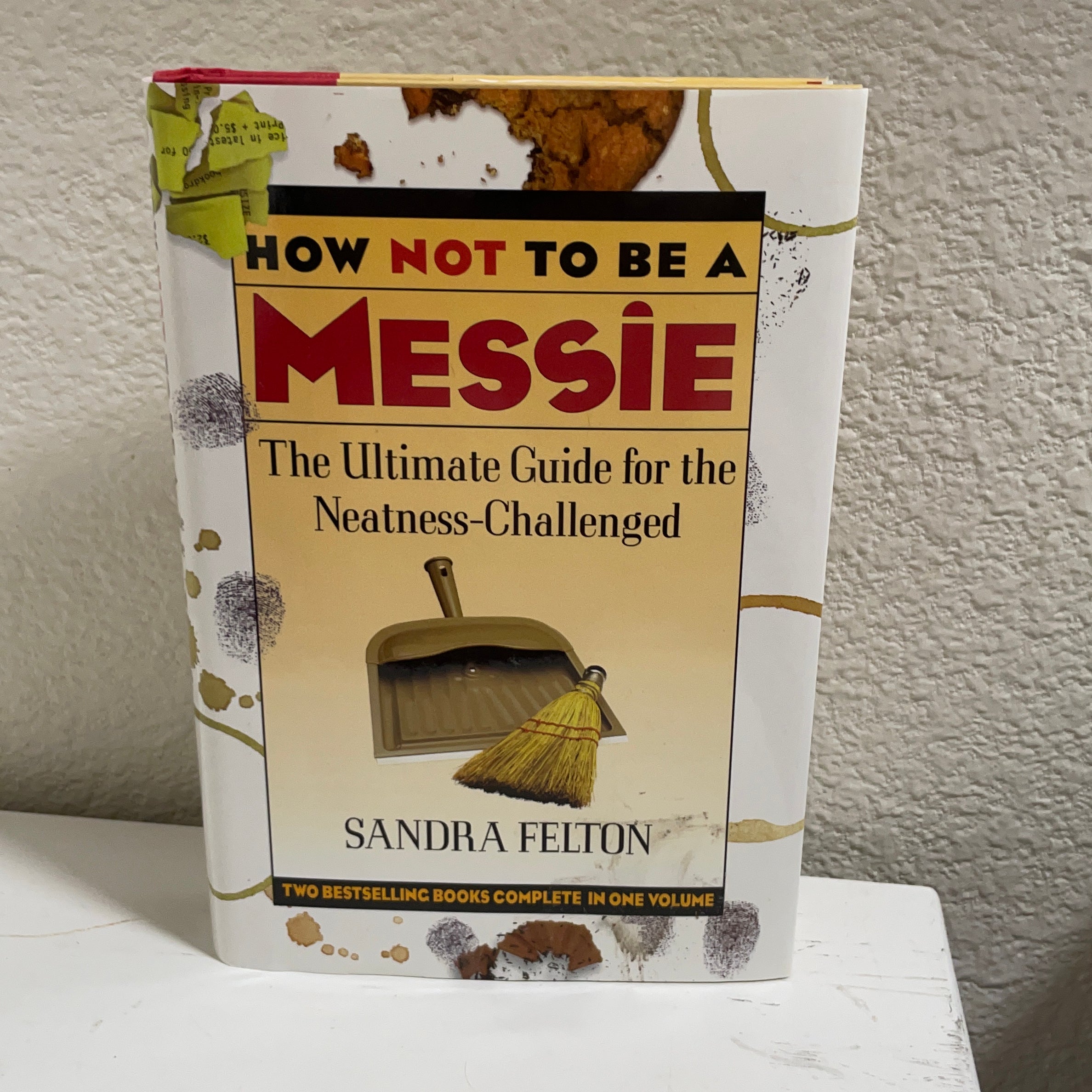 How Not to Be a Messie