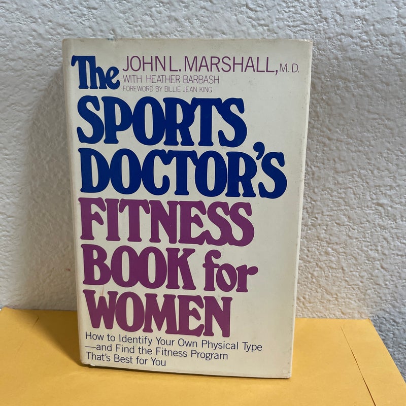 The Sports Doctor’s Fitness Book for Women 