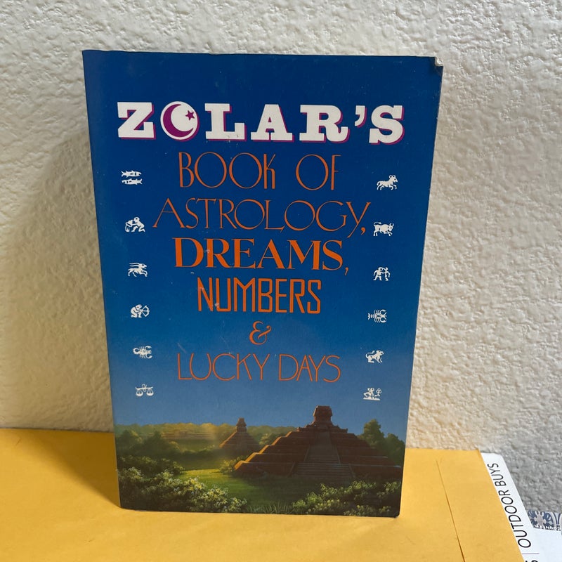Zolar's Book of Dreams, Numbers, and Lucky Days 