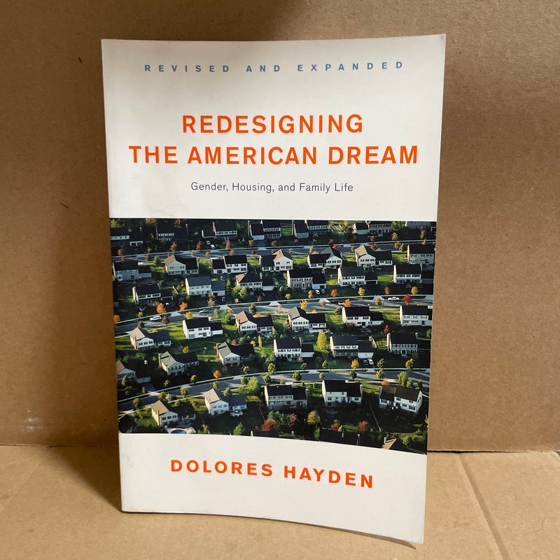 Redesigning the American Dream Revised and Updated