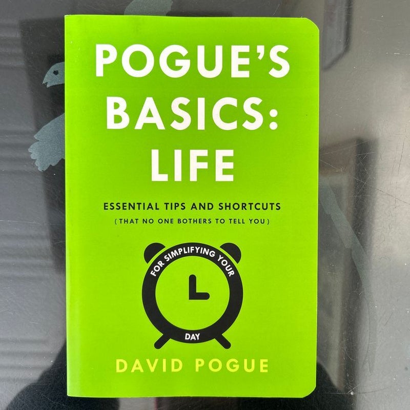 Pogue's Basics: Life