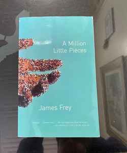 A Million Little Pieces (1st edition)