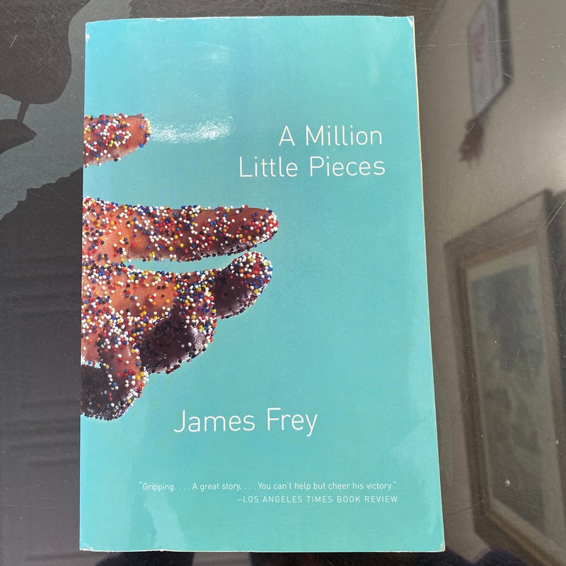 A Million Little Pieces (1st edition)