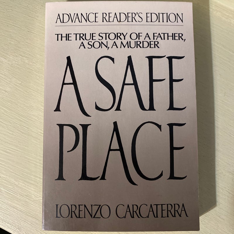 A Safe Place (Advance Reader’s Edition)