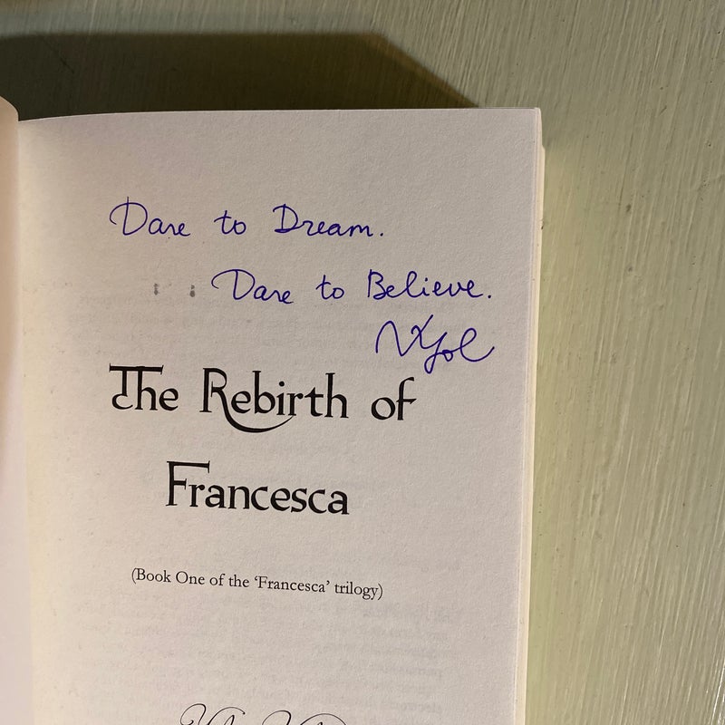 The Rebirth of Francesca