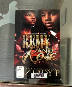 Remy and Rose': a Hood Love Story